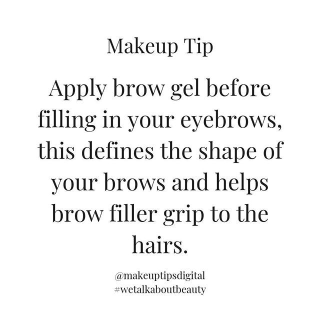 makeuptipsdigit's tweet image. "Apply Brow gel before filling in your eyebrows, this helps to define the shape of the brows and provides a base/primer for filler (like pencil, powder, and pomade) to grip to. 
If you've got a favourite beauty tip comment below with the hashtag #wetalka… ift.tt/2z8aaHs