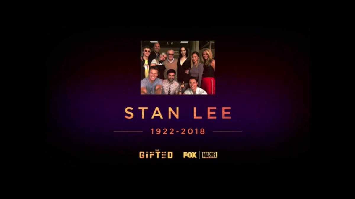 TheGiftedWiki's tweet photo. RIP #StanLee ending credits #TheGifted https://t.co/hCMTZuuX2a