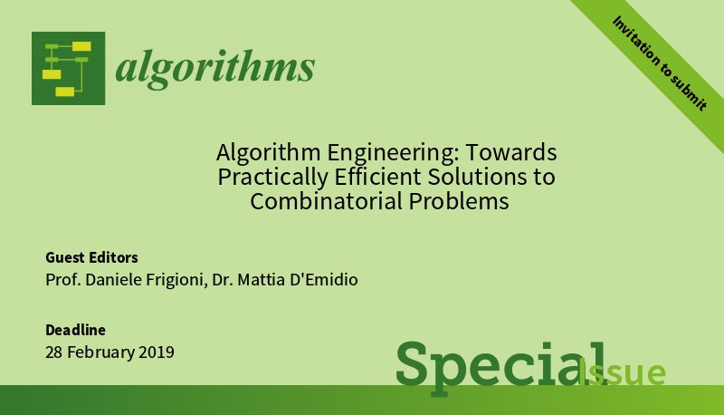 Algorithms_MDPI's tweet image. There are three and a half months remaining until the 28 February 2019 deadline for the Special Issue👇. If you are interested in the related research (#AlgorithmEngineering #ExperimentalAlgorithmics), please submit your paper at: mdpi.com/journal/algori…