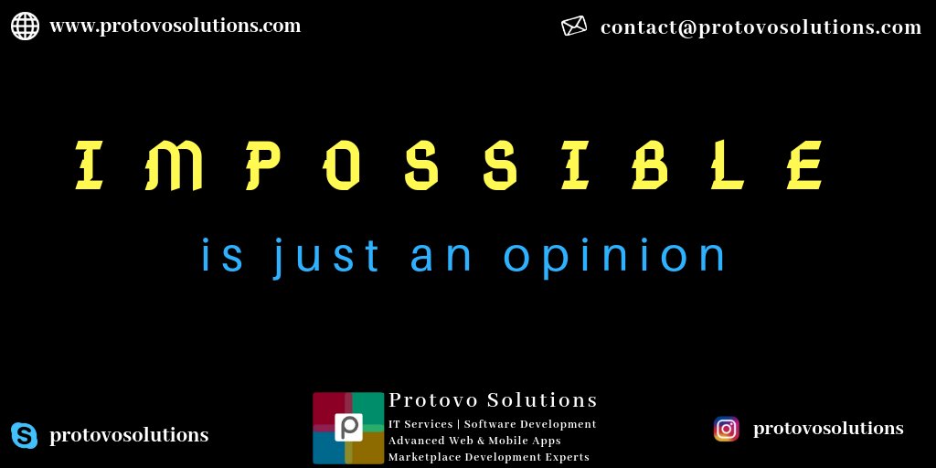 ProtovoSolution's tweet photo. Impossible is just an opinion
#WorkHard #LiveYourDream #MakeItPossible #InsprireYourself #LeadYourLife #SimplifyingYourBusiness #ProtovoSolutions #ITServices #Web #MobileApp #OpenCart #Prestashop #Osclass #Sharetribe #PerfexCRM #Marketplace #MarketplaceExpert #SoftwareDevelopment https://t.co/9haw8zwA6L
