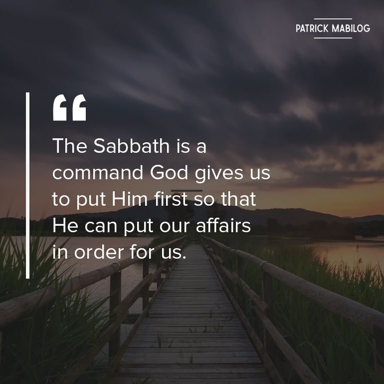 Patrickmabilog's tweet image. The Sabbath is more than just pausing. It starts with the intent of giving our affairs to God. 

#SabbathRest #ConquerBurnout