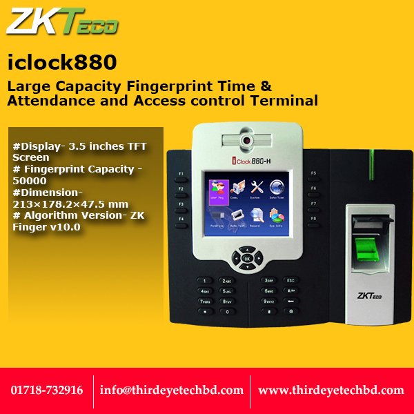 3rdeyetechbd's tweet photo. Third Eye Tech
 eMail:info@thirdeyetechbd.com
 https://t.co/Q5tBbrdgut
 Phone:+8801718-732916.
 Brand:ZKTeco
 Model:iClock 880
 Type:Large Capecity Fingerprint Time &amp; Attendance And Access Control Terminal.
 Shop Now: https://t.co/stDfjCYccp
 #ZKTeco #iClock 880#ZKTeco Bangladesh https://t.co/Fy5ekqIV5s