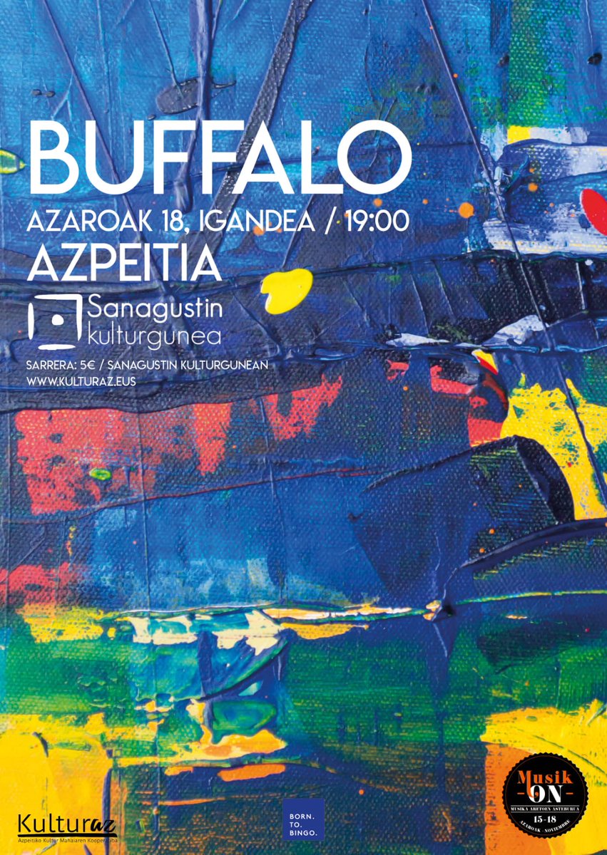 <a href="/Buffalomuzik/">Buffalo</a> azaroak 18 noviembre 19:00/5€ @sanagustinkultu  #Azpeitia Info + sarrerak: kulturaz.eus/agenda/buffalo #MusikOn18 #MusikOn2018 #MusikOn