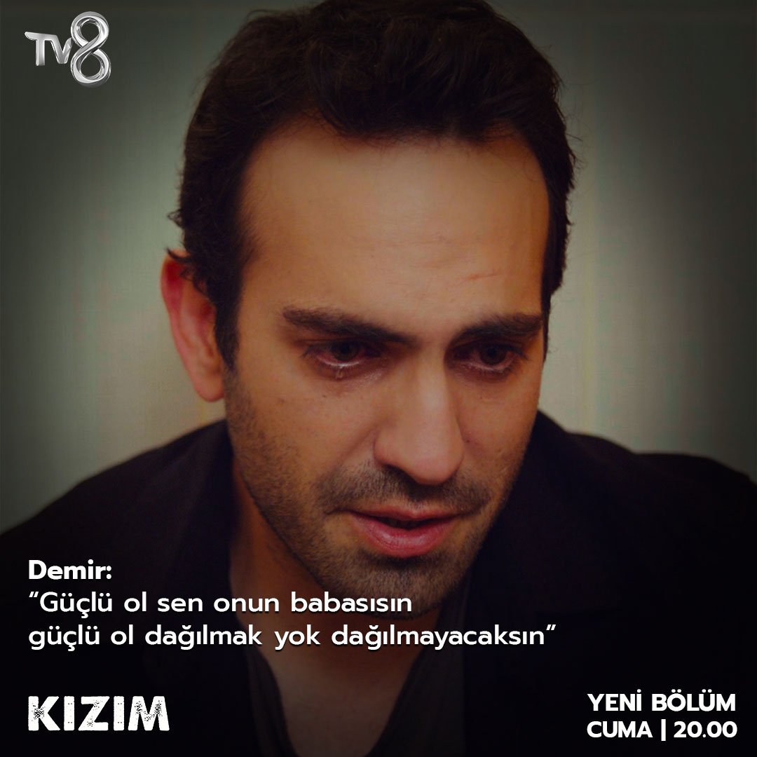 kizimdizisi's tweet photo. "Dağılmak yok, güçlü ol!" #Kızım yeni bölümüyle Cuma 20.00'de @tv8'de https://t.co/o0PNRbWCYc