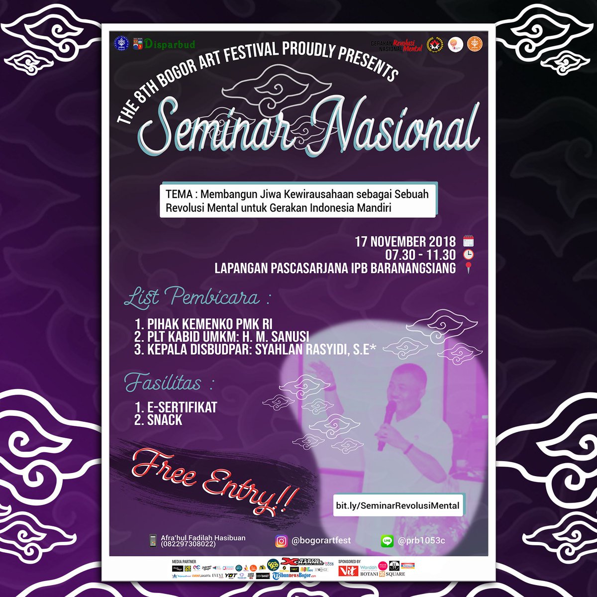 MARK THE DATE
📆 Saturday 17 November 2018
⏰ 07.30 - 11.30
📍 Lapangan IPB Baranangsiang

Speakers:
1. Kemenko Bid. Pembangunan Manusia &amp; Kebudayaan
2. PLT KABID UMKM: H. M. Sanusi
3. Kepala Dinas Kebudayaan &amp; Pariwisata: Syahlan Rasyidi, S.E **

❗FREE ENTRY❗