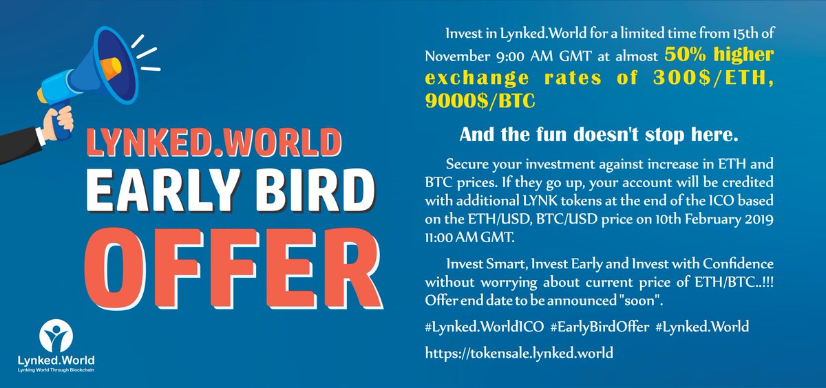 <a href="/LynkedW/">Lynked.World</a> presents never before limited period investment offer to safeguard value of your #ether and #bitcoin. Buy #LYNK #tokens @ #ETH at US$ 300 and #BTC at US$ 9000 from tokensale.lynked.world
Invest now &amp; save your investment against bull run till 10th Feb 2019. #ICO #crypto