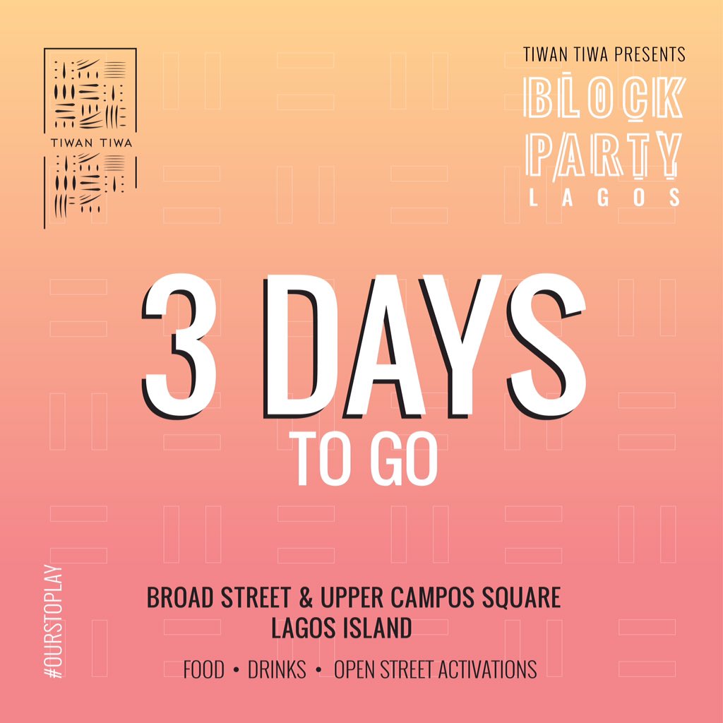It’s only 3 days to the BLOCK PARTY LAGOS!! Gear up for the biggest open street activation in Lagos happening on broad street, Lagos Island this Saturday 17th November 2018
For more info visit tiwan-tiwa.com/block-party-la…
