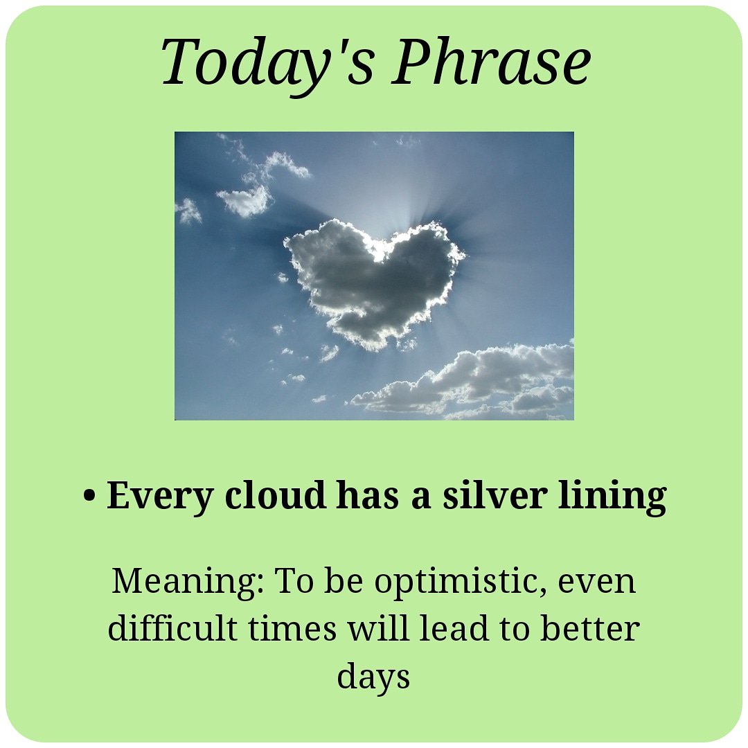 English teaching center on twitter today s phrase every cloud has