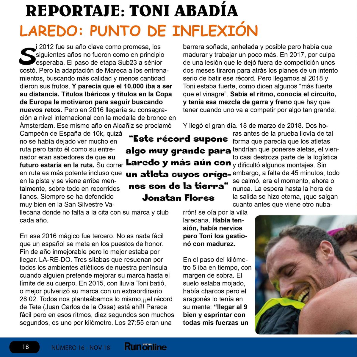 runonline_'s tweet photo. #amsterdam2016 #laredo2018 #mmValencia2018 pasado, presente y futuro. Hablamos sobre @toniabadia en nuestro nuevo número. Volvamos con más energías, esperanza e ilusión además de nuevo formato. Esperemos que os guste! https://t.co/rX9lbE6NbX