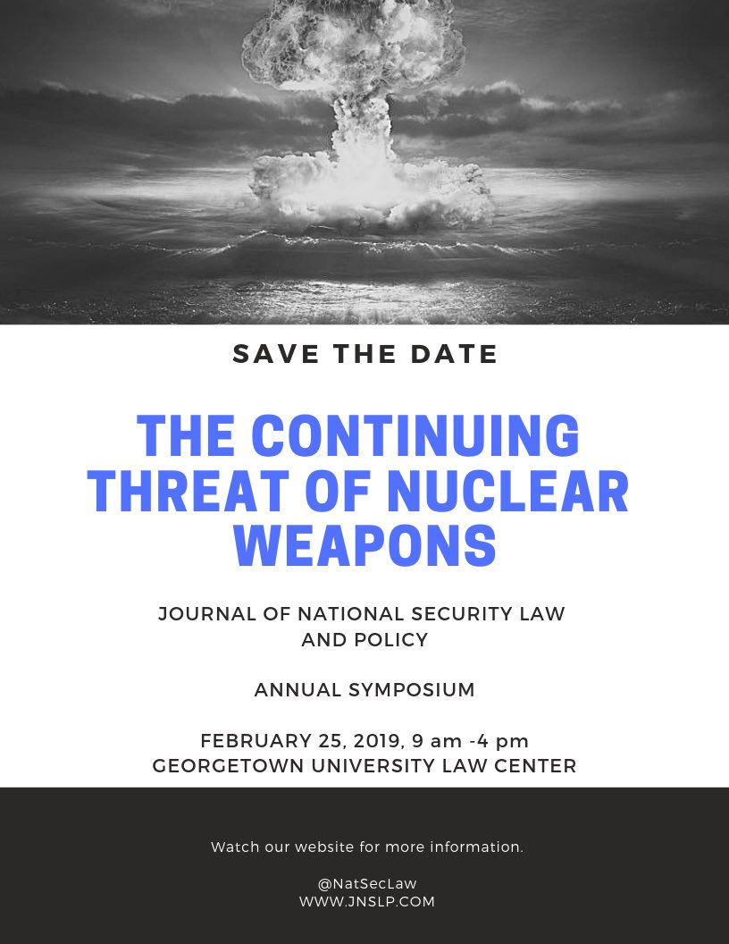 NatSecLaw's tweet image. Save the date and plan to join @NatSecLaw for our Annual Symposium on Feb. 25 @GeorgetownLaw!