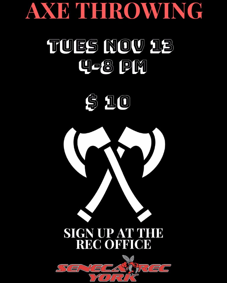 SenecaYorkRec's tweet photo. Interested in something new? Axe throwing!! Get competitive with your friends and see who is the better axe thrower on November 13th!

To sign up and get more details drop by the rec office. https://t.co/2UZTdnq6wX