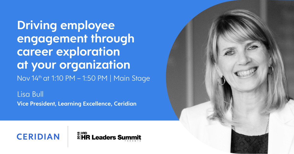Ceridian's tweet photo. Join @Ceridian's VP Learning Excellence, Lisa Bull (@LisaBull1), at #HRLeadersCA as she reveals the latest innovations in training and professional development, including practical strategies for transforming career development and employee engagement: https://t.co/4sy0WVr7OK https://t.co/3gKqgsJDSD