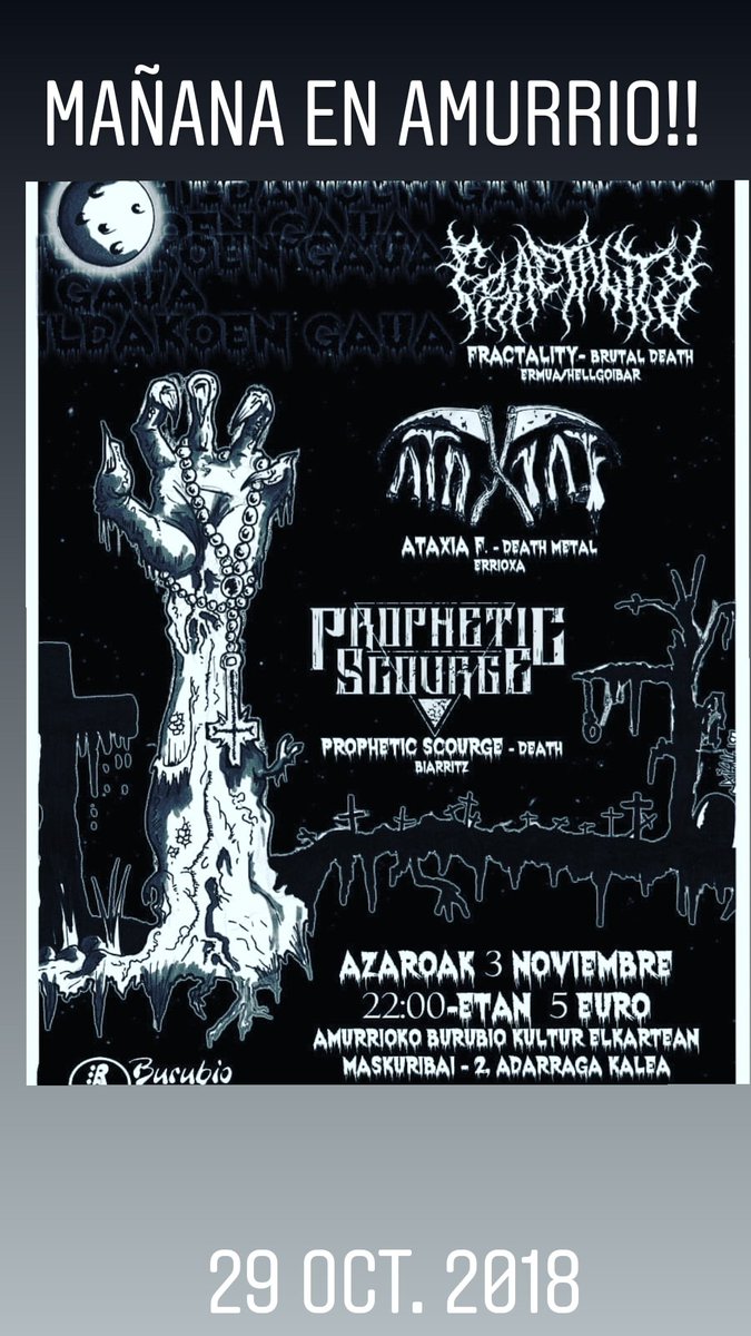 dute1984's tweet image. Mañana sábado 3 de noviembre estaremos #AtaxiaF tocando en Amurrio junto a #Fractality de Ermua y #PropheticScourge de Francia.