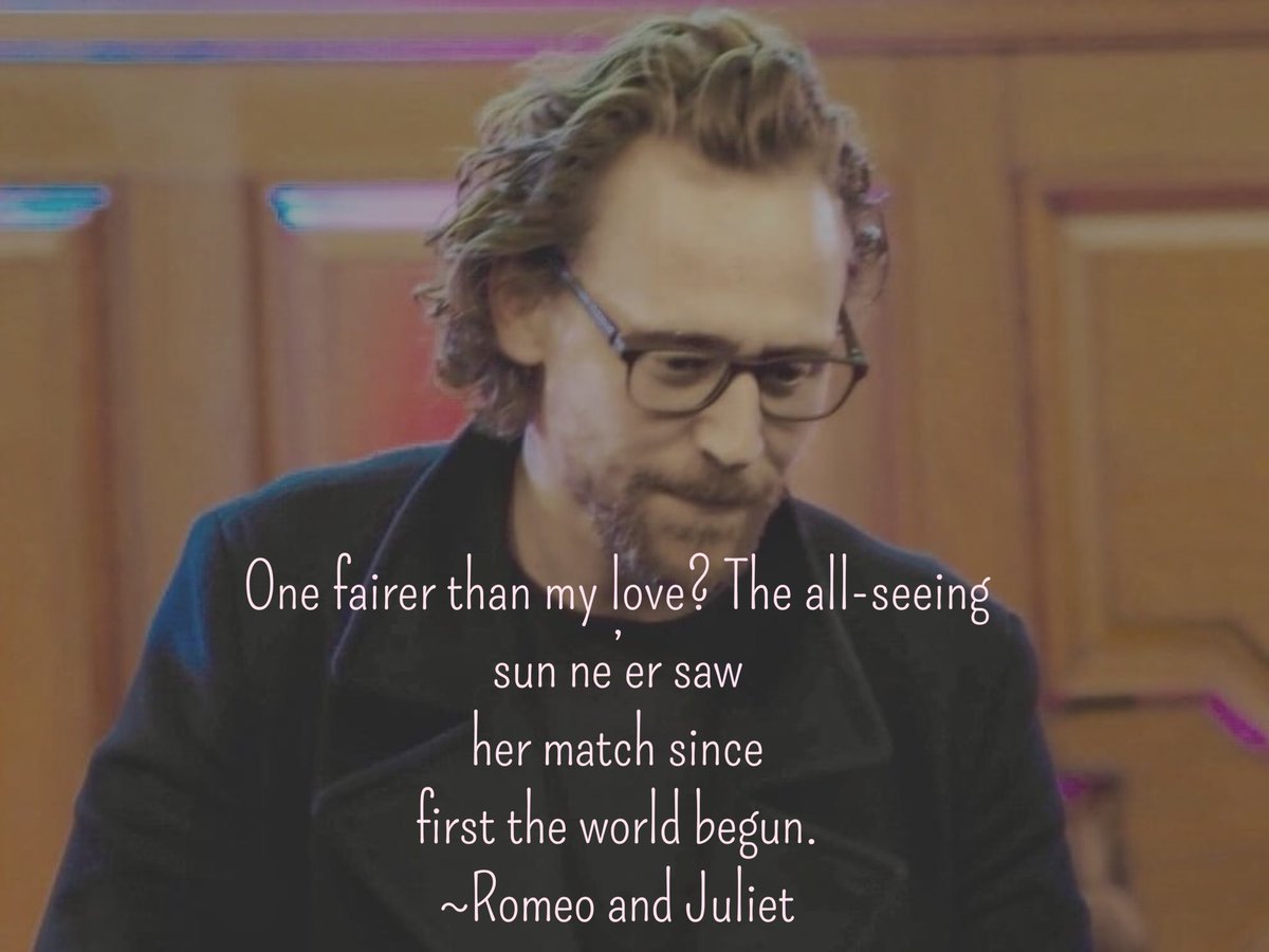 HiddlesShakes's tweet photo. #Shakespearelineoftheday #Tomhiddleston #act1scene2 #romeo #tragedy https://t.co/Olz5qdB7zw