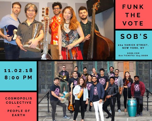 New York let's ROCK OUT TONIGHT at #FunkTheVote w/ <a href="/poe__music/">People of Earth</a> @DREAMerJ_D <a href="/AizzahFatima/">Aizzah Fatima</a> <a href="/MMViverito/">Melissa Mark-Viverito</a> <a href="/vaibhav1saini1/">Vaibhav Saini</a> <a href="/cosmopolismusic/">Cosmopolis Collective</a> + more special guests!
Pledge to #GOTV #VOTE #Midterms2018 

Tickets here >> buff.ly/2zeJBPL | or at SOBs.com
