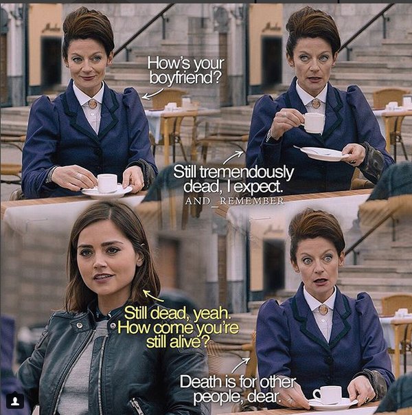suecheng2816's tweet photo. Hows your boyfriend? Still Tremendously dead, I expect. Still dead, yeah. How come your still alive? Deeath is for other people dear. Missy and Clara meme #repost #andremember #doctorwho #missy #michellegomez #claraowswald #jeannacoleman https://t.co/UQfCygEoYJ