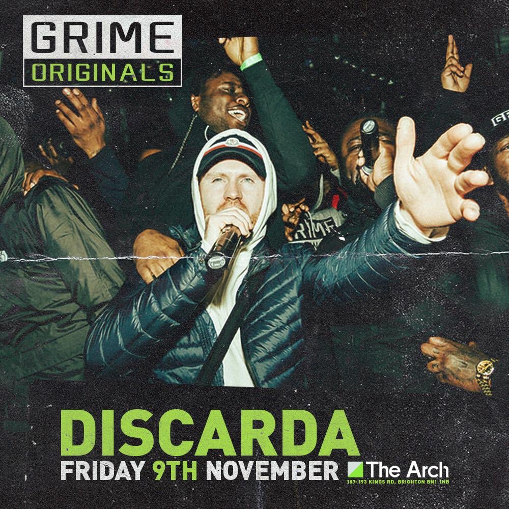GrimeOriginals's tweet photo. If you’ve ever been to a grime event where @discarda is on 🎤 you’ll know the reactions CRAZY every time. This Friday 9th November is gonna go off at @thearchbrighton GET YOUR TICKETS NOW! https://t.co/VL9qRQLqjV #grimeoriginals #GO #Brighton #discarda https://t.co/oKQa1UUf2E