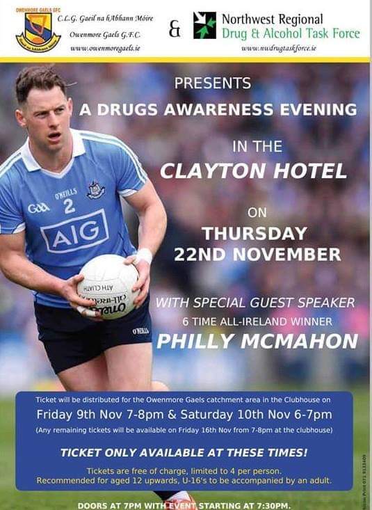 Delighted to host a drugs awareness eve on Thur 22nd Nov at 7pm in the Clayton with very special guest @PhillyMcMahon and in association with the North West Region Alcohol & Drugs task force. See poster for further details @sligogaa #drugsawareness