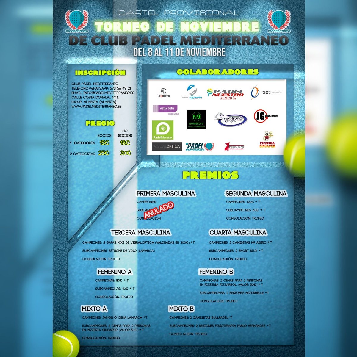 Que viene!!! se acerca!!! La semana que viene... ¡¡TORNEAZO MEDITERRÁNEO!!
Del 8 al 11 de Noviembre. Apúntate en <a href="/padelmanager/">PadelManager</a> o 673 56 49 21 / 667 87 40 98
padelmediterraneo.es
#padel #padelmediterraneo #Almeria #padelmanager #padelnuestro #torneo #NoviembreVamosAdelante