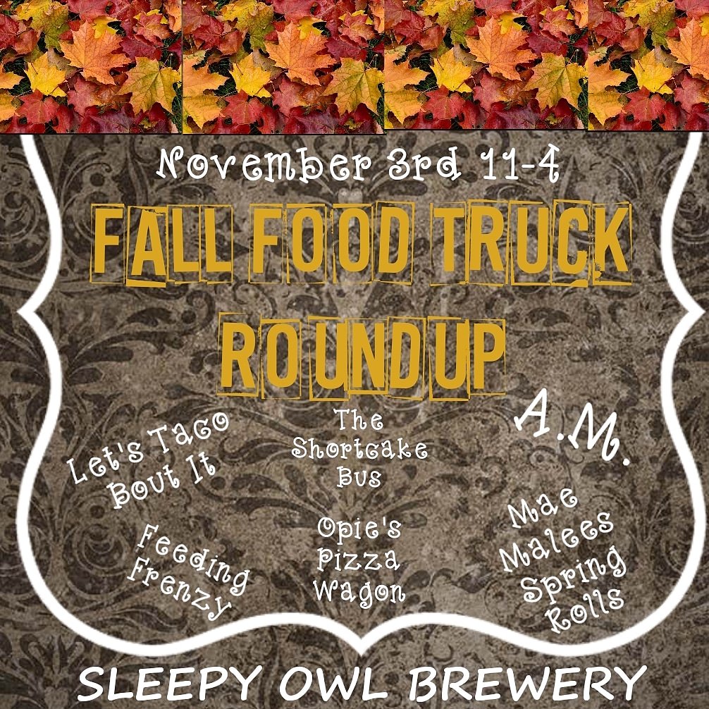It's going to be a great day at the Owl! Join us for great food from your favorite food trucks! 🌮🍕🍳🍰🥡🦈🚐 #followthefin #eatlocaltri #trifoodtrucks #foodtruckroundup