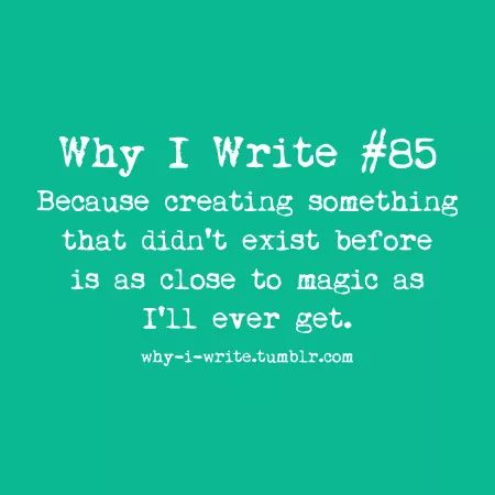 Mcandzee's tweet photo. Reasons I write #writersmagic #writerscommunity https://t.co/CjRNcQ6arZ