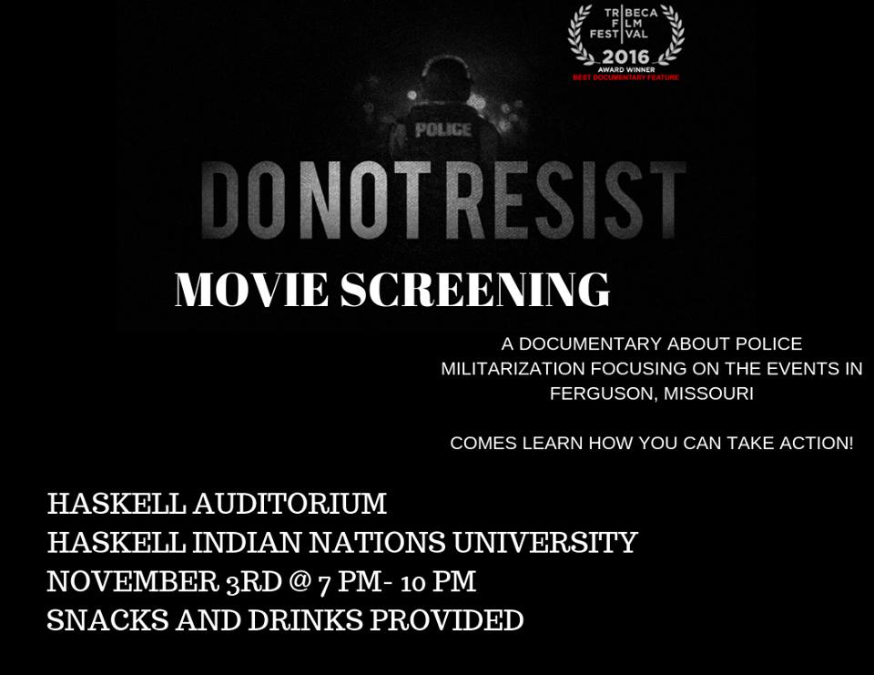 Come see <a href="/DoNotResistFilm/">Do Not Resist</a> 7pm tonight at <a href="/HaskellU/">Haskell U</a> 

More info: facebook.com/events/1870204…