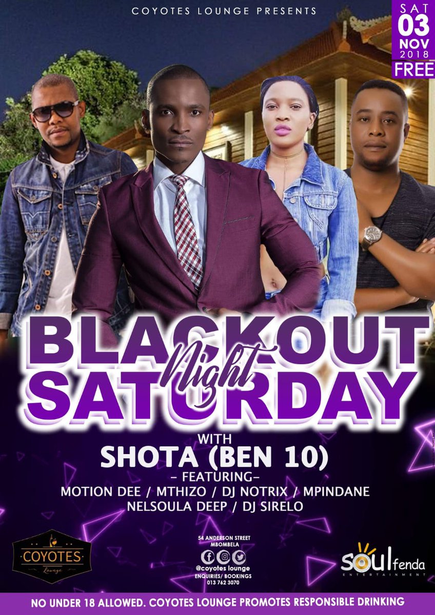 Shota_Music's tweet photo. Catch @Shota_AfroRaw out @Coyotes_lounge tonight if you're around in Mbombela 😎 Its going to be a black out! #Amatafula https://t.co/LoK9umWwxY