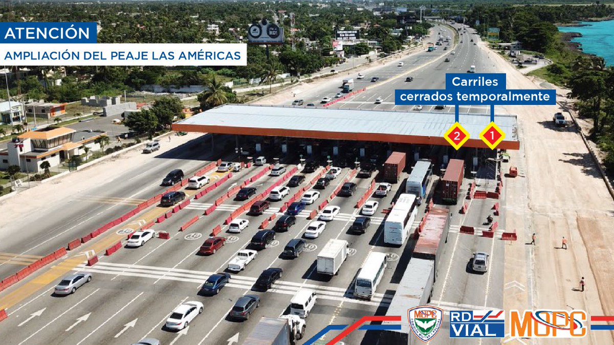 (IMPORTANTE) Con la finalidad de agilizar el tránsito vehicular por el peaje de Las Américas, desde septiembre del presente año @RD_Vial inició el proceso de ampliación en las proximidades del peaje, hoy los carriles 1 y 2 estarán cerrados por dicho trabajo. @MOPCRD @Digesett