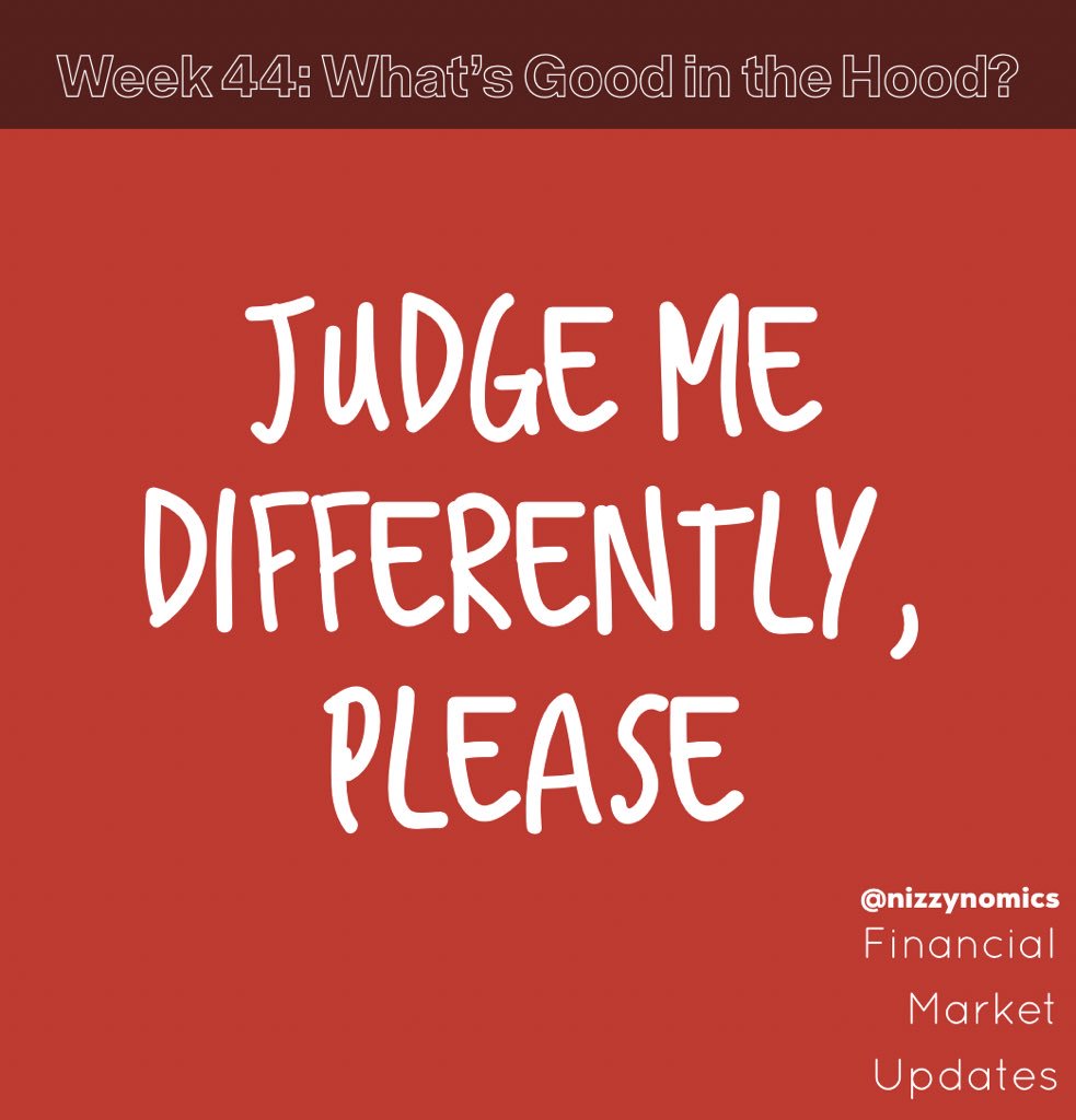 nizzynomics's tweet photo. Week #44 Market Update: SWIPE 👉 join the mailing list (link in bio) to receive this weeks’ VIEWS and never miss an update! 

“Judge Me Differently, Please” 🍎 

#linkinbio 
#moreblessingslessstressings
#nizzynomics 
#finance
#stocks
#bonds
#wealth
#whatnext https://t.co/18Hv9xSo7b