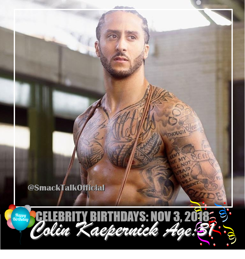 Happy Birthday Colin Kaepernick!! 