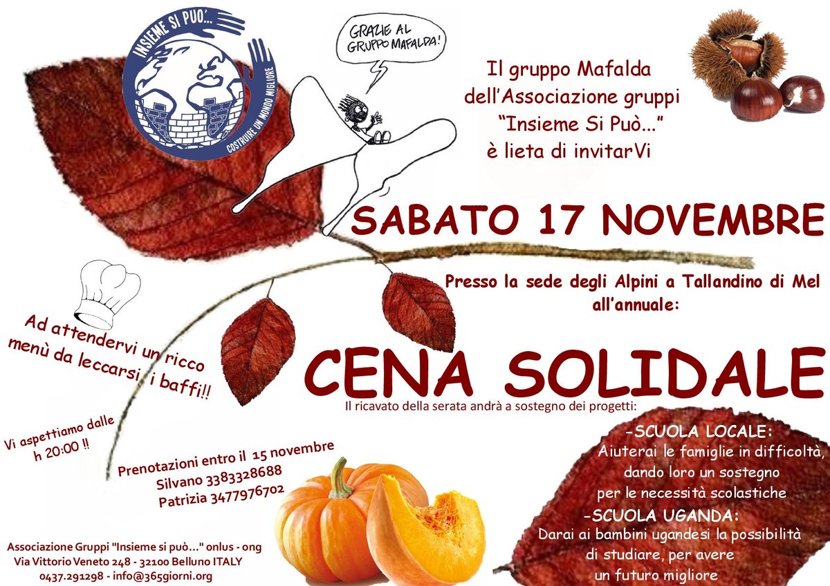 Vi aspettiamo numerosi!! #CenaSolidale #17Novembre a Tallandino di #Mel #Belluno #GruppoMafalda #InsiemeSiPuò