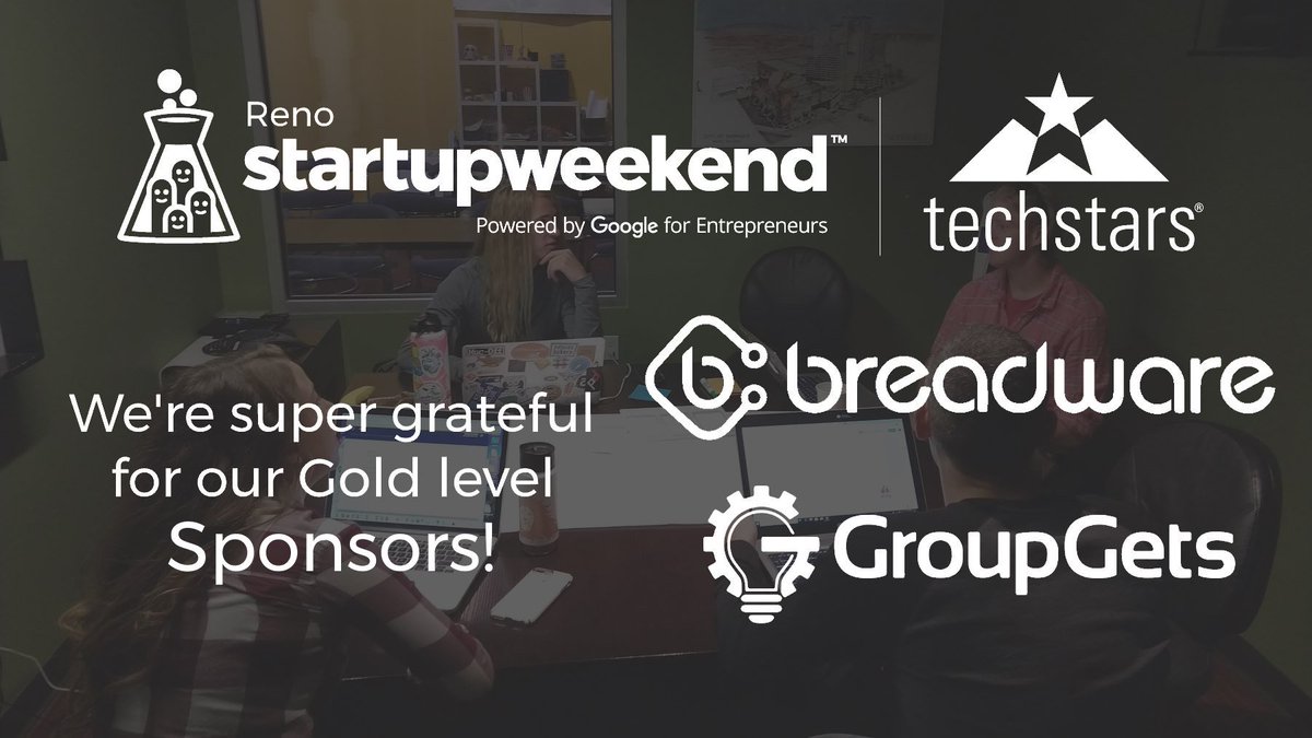 SWReno's tweet photo. Startup Weekend would not be possible without the support of the local community and startups. We're lucky to have great companies like @groupgetscom and their best friend @breadwareinc in Reno. Thank you for supporting #SWReno https://t.co/09dfweNJAn