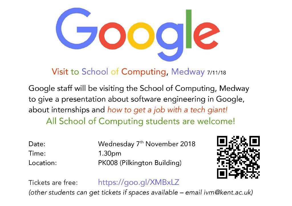 *** Talk with GOOGLE ***
We are delighted to announce #google will be visiting <a href="/UniKentComp/">School of Computing at the University of Kent</a> on the 7th of November, We can't wait to welcome them to the Medway campus. Please book tickets below, if your interested: 
eventbrite.co.uk/e/google-visit…
#medwaycompsoc