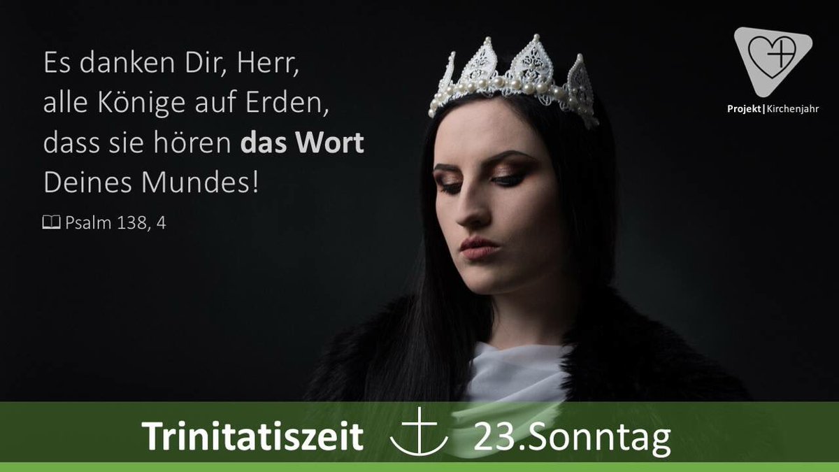 prokirchenjahr's tweet photo. Am #23. #Sonntag nach #Trinitatis rufen wir alle #Herrschenden dazu auf, ihre #Untertanen nicht zu vergessen und FÜR sie zu wirken. #Trinitatiszeit #Kirchenjahr #Evangelisch https://t.co/rqFx1cnjCO