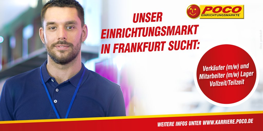 Poco De Pa Twitter Du Mochtest Ein Teil Von Poco Werden Unser Poco Einrichtungsmarkt In Frankfurt Sucht Verkaufer M W Und Mitarbeiter M W Fur Das Lager In Voll Oder Teilzeit Weitere Informationen Https T Co Qfg04rkoj6 Verkaufer Und