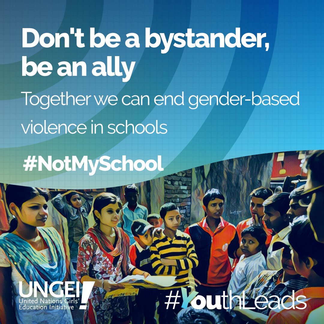 UN4Youth's tweet photo. #NotMySchool is a youth-led global movement to end gender-based violence in and around schools. Help #TakeItForward by signing the call to action today: https://t.co/c1IwZfgjwK https://t.co/QeTj9q5ykQ