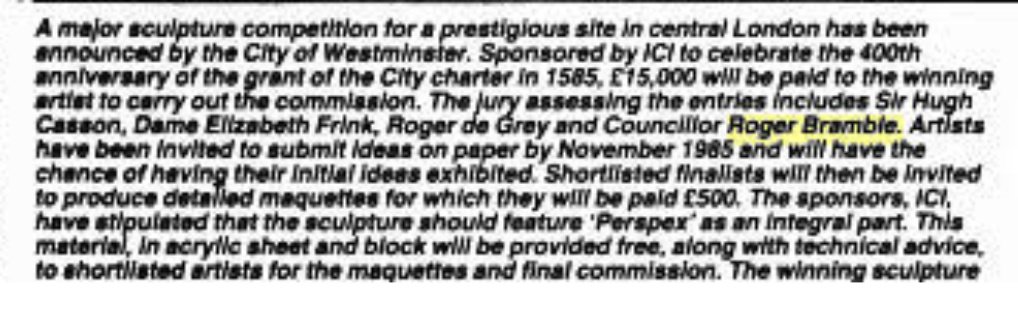 Again, in 1986 at the height of Britain's elite paedophile ring, Roger Bramble was on the jury of a sculpture competition together with Sir Hugh Casson, an ardent supporter of the convicted paedophile Graham Ovenden.  https://www.theguardian.com/uk-news/2013/oct/09/artist-graham-ovenden-two-years-jail
