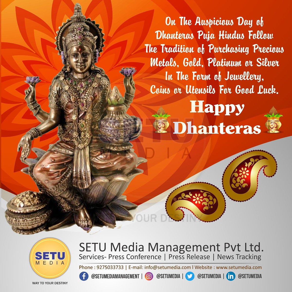setumedia's tweet photo. SETU team wishes you all Happy #dhanteras to all of you.
#festival #maalaxmi #laxmi
#pr #mediamanagement #printmedia #electronicmedia #digitalmedia #digitalpr #pragency #crisismanagement #newstracking #pressconference #socialmedia https://t.co/iptzjaHLUY