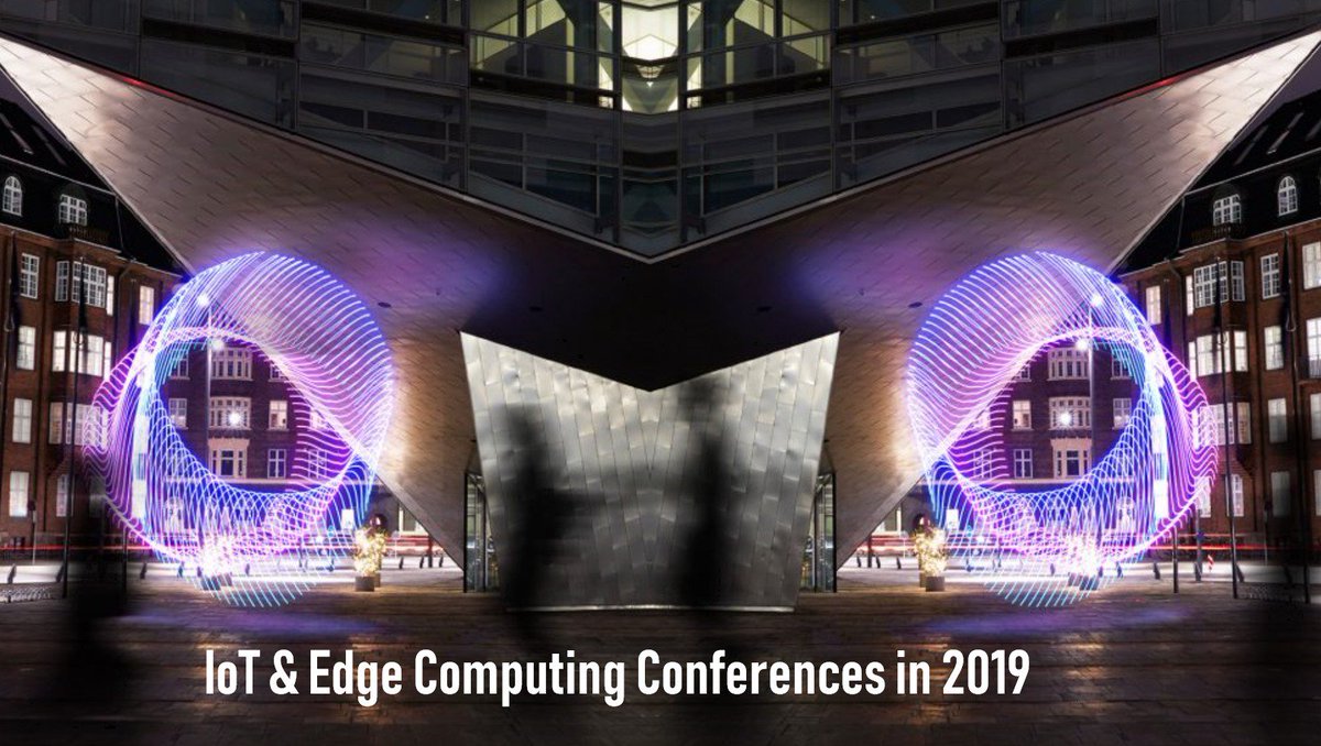 SBUCloud's tweet image. Top 10 #IoT and #EdgeComputing conferences to attend in 2019 via @Enterprisenxt bit.ly/2EY8h5g #iotdevcon #IoTWorldSeries  #IoTEvolution #IoTClan and more @TopCyberNews @TechNative @MHiesboeck @mclynd @iotforall @antgrasso @WearablesExpert @jblefevre60 @Paula_Piccard