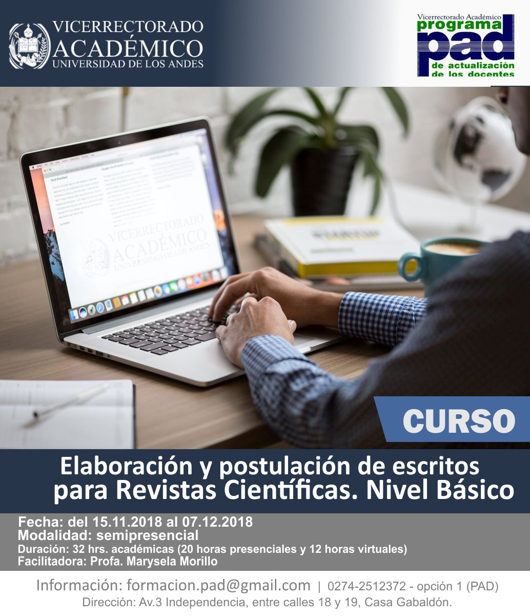 [CURSO] Elaboración y Postulación de Escritos para Revistas Científicas. Modalidad: Semipresencial. Inicio: 15.11.2018 #ULA #PADULA #Mérida #ULAVE
