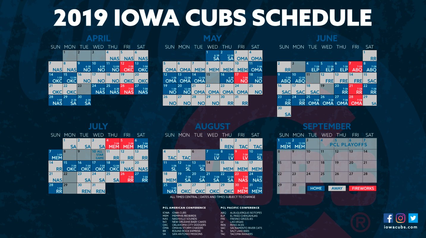 Iowa Cubs Schedule 2022 Iowa Cubs On Twitter: "12 Firework Nights | 13 Mid-Week Day Games | 11  Saturday Pre-Game Catch On The Fields | 11 Sunday Kids Run The Bases Hurry  Up, 2019. Https://T.co/Ysigbzj2Mb" / Twitter