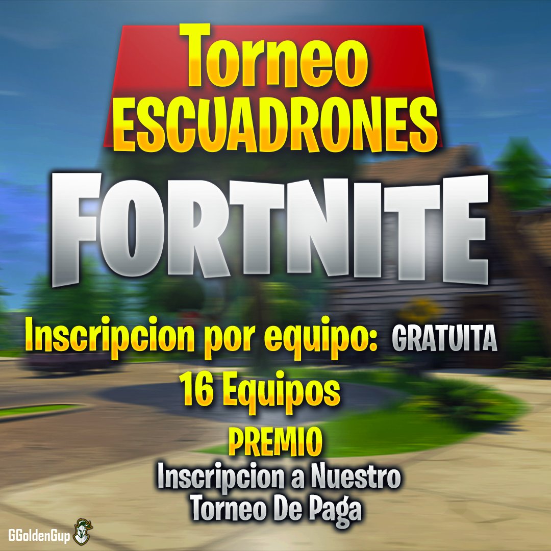 #TORNEO

💥 PUES YA ESTA AQUI LA #GoldenCupFree 💥

👉 NUESTRO PRIMER TORNEO GRATUITO DE FORTNITE 👈

👀 SOLO HAY 16 PLAZAS LOS REQUISITOS LO DIREMOS POR MD Y POR UN TWEET 👀

💨 MD