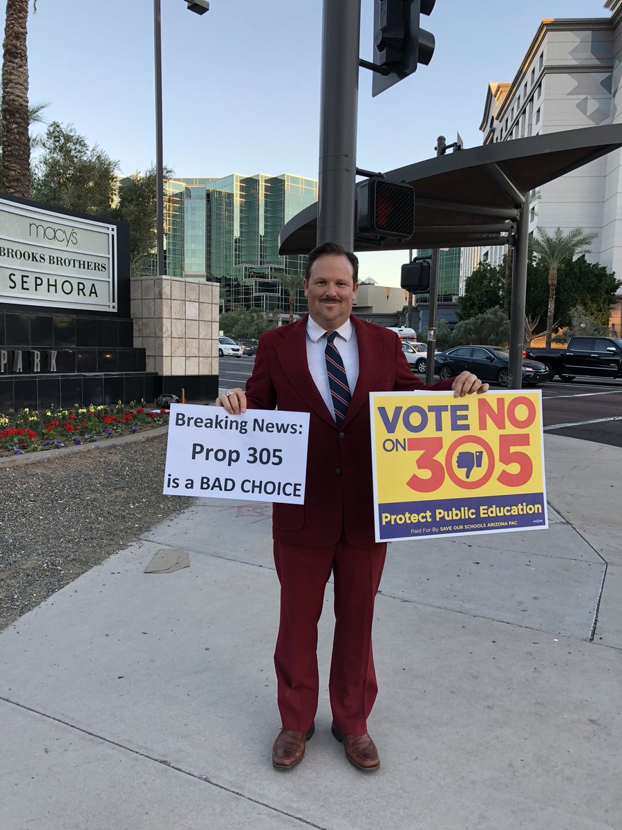 Stay classy Arizona and vote No on 305! #noprop305 #breakingnews #StandOut #ProtectPublicEd