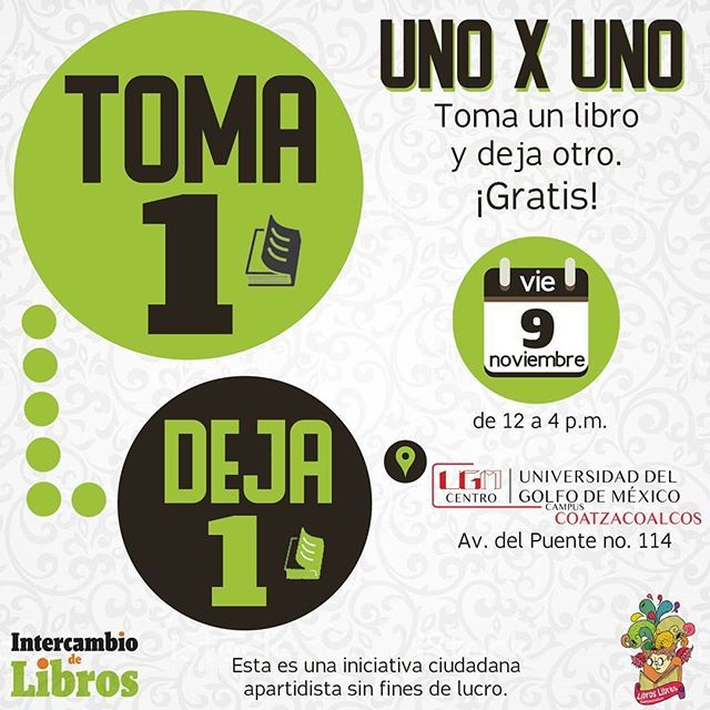 LibrosLibresCoa's tweet photo. Lleva tus libros este viernes a UGM #Coatzacoalcos y canjéalos por otros en el librero Uno x Uno. 🙂
Te esperamos, entrada libre. 💚📚 https://t.co/6fetE47WTp