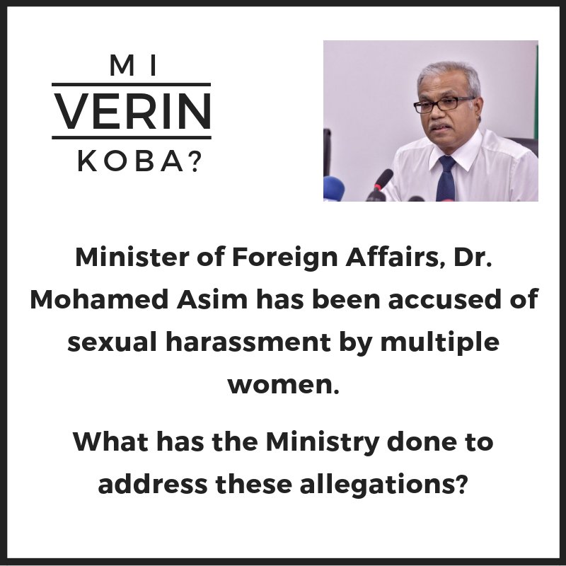 Minister of @MDVForeign, Dr. Mohamed Asim has been accused of sexual harassment by multiple women. What has the Ministry done to address these allegations? #Timesup for these men who abuse their position of power. They need to be held accountable for their actions! #MeTooMV