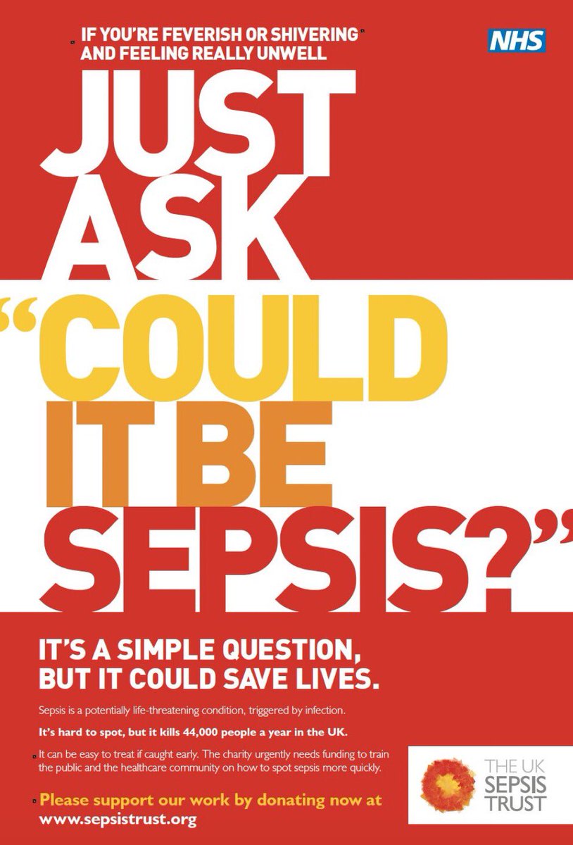 Please think about this message, remember it and ALWAYS ask this question if you or someone you are with feels feverish or is shivering and feeling really unwell. It could save a life! #ThinkSepsis