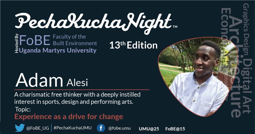 FoBE_UG's tweet photo. Up next in matters presenter-profile....
#PechaKuchaUMU #13thEdition #PechaKucha #UMUSilverJubilee #GradEve
Wednesday, 7th November, 2018
#FOMOsapienGettogether https://t.co/s0iUHgLwRp