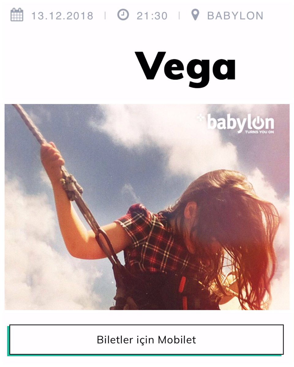 13 Aralık <a href="/Babylon/">Babylon</a> 💫 mobilet.com/event/vega-268…