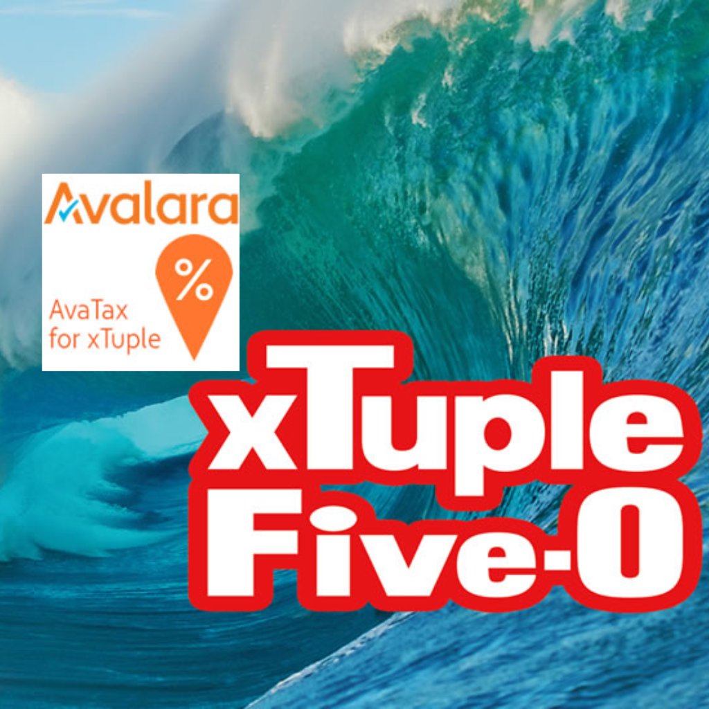 xTupleU's tweet photo. 5.0 is coming, with @Avalara built-in for tax compliance done right! #WIIFM #manufacturing #ensw #opensource https://t.co/OLjwHwdc7S https://t.co/Bdv0mxvG5r
