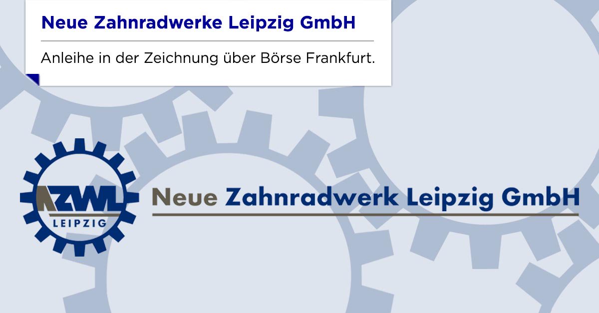 Borse Frankfurt Neue Unternehmensanleihe Seit Heute Morgen In Der Zeichnung Uber Die Borse Frankfurt Emission Der Neue Zwl Zahnradwerke Leipzig Zentrale Infos Zu Unternehmen Und Emission T Co Zuubmjefqh T Co 3d3mvdeh25